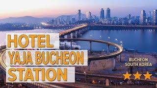 Hotel Yaja Bucheon Station hotel review | Hotels in Bucheon | Korean Hotels