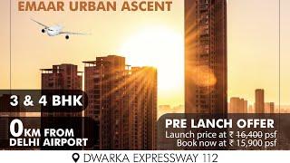 Emaar new luxury project on Dwarka Expressway sec-112.