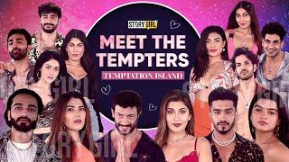 Meet All The Tempters of Temptation Island | Jad Hadid | Karan Kundrra | Mouni Roy | Jio Cinema