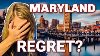 What they DON'T tell you about Living in Maryland