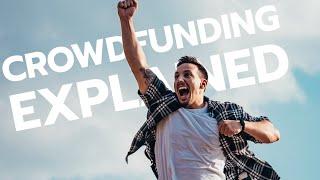 What is Crowdfunding?