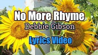 No More Rhyme (Lyrics Video) - Debbie Gibson