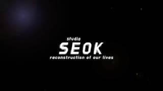 Studio Seok - 인트로 영상