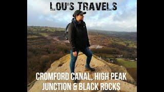 Cromford Canal, High Peak Junction and The Black Rocks Walk - Derbyshire - England