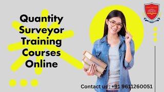 Quantity Surveyor Training Courses Online