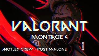 Valorant Montage 4 | Post Malone - Motley Crew