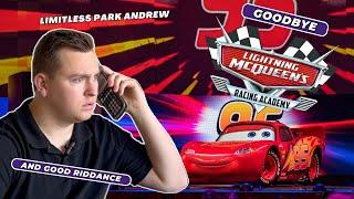 Goodbye Lightning McQueen's Racing Academy | Limitless Park Andrew