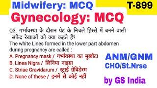 Gynecology MCQ, Midwifery MCQ, Maternal Health MCQ For ANM, GNM, Staff Nurse, CHO Exams by GS India