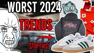 The WORST Fashion Trends Of 2024