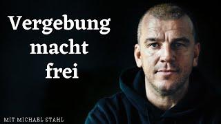 Vergebung macht frei | mit Michael Stahl | 19.03.2023