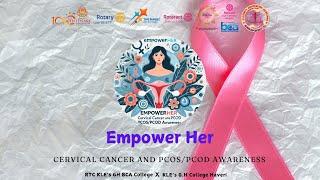 Empower Her Live: Cervical Cancer & PCOS/PCOD Awareness Program || RTC KLE's GH BCA Haveri