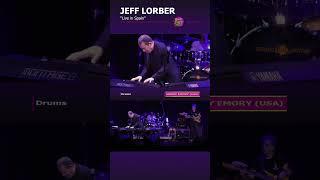 JEFF LORBER - Live in Spain