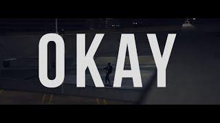 Sam Opoku - OKAY (Official Music Video)