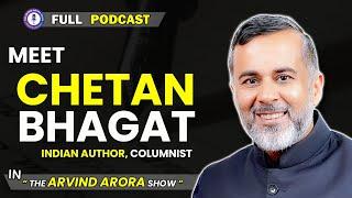 ​Meet - Chetan Bhagat @ChetanBhagat1  - The Boldest Podcast | #podcast  by Dr #arvindarora |