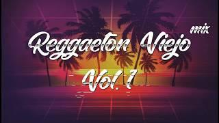 REGGAETON VIEJO VOL. 1