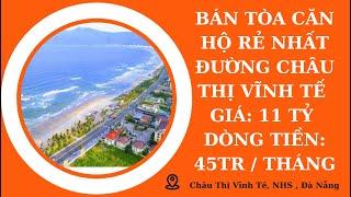 BÁN TÒA CĂN HỘ BIỂN MỸ KHÊ(SỐ 97)| BÁN TÒA CĂN HỘ GIÁ RẺ NHẤT ĐƯỜNG CHÂU THỊ VĨNH TẾ, DÒNG TIỀN 45TR