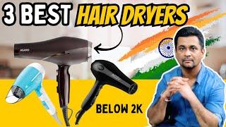 Best Hair Dryer India 2024 - TOP 3 | Best Hair Dryers UNDER 2000 for Women and Men | Hair Styling