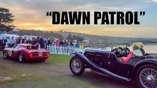 Dawn Patrol at Pebble Beach Concours d’Elegance | Monterey Car Week 2024 • Cars In The Wild