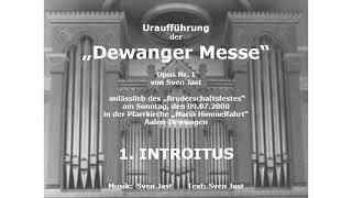 "Dewanger Messe": 1. Introitus