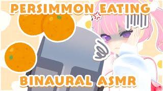 ⋮ ASMR ⋮  Persimmon Eating | Tennyo Yui 【EN VTUBER】