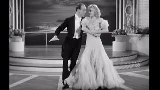 Fred Astaire & Ginger Rogers "Ночью и днём" - фильм "Весёлый развод"