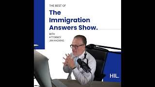 Navigating Green Cards, Elections, and Marriage Questions with Jim Hacking