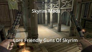 Skyrim Mods (Xbox One): Lore Friendly Guns Of Skyrim