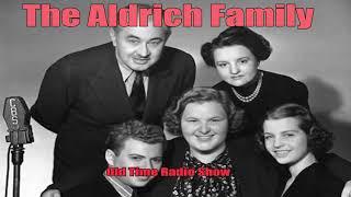 The Aldrich Family   Henry and Homer Apply for a Streetcar Job, Old Time Radio