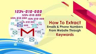 Web Email and phone Extractor Phone extractor - 2020 phone extractor - best phone number extractor