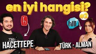 HACETTEPE ÜNİVERSİTESİ VS TÜRK- ALMAN ÜNİVERSİTESİ | En İyi Hangisi #2