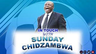 In Touch With Sunday Chidzambwa