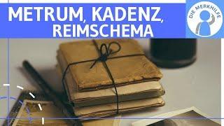 Versmaß, Kadenz, Reimschema & Rhythmus bestimmen - Gedichtanalyse einfach erklärt