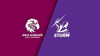 NRL 2024 | Sea Eagles v Storm | Full Match Replay | Round 12