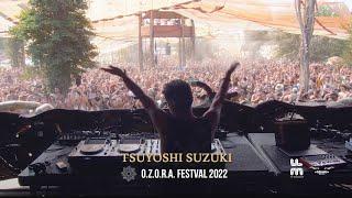 Tsuyoshi Suzuki at OZORA Festival 2022 full movie set