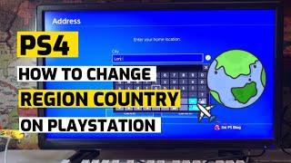 How to Change Region & Country On Ps4 New Easy Method