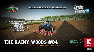 The Rainy Woods/#34/Planting A Massive Carrot Field/Canola Harvest/Forestry/FS22 4k Timelapse