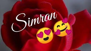 Simran || Beautiful Name Video Status For Whatsapp And Instagram