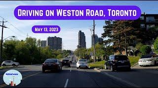 Driving on Weston Road, Toronto - May 13, 2023