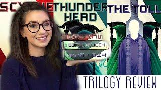 SCYTHE, THUNDERHEAD, & THE TOLL | SERIES REVIEW