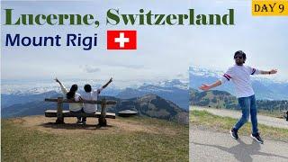 Lucerne | Switzerland | Day 9 | Mount Rigi | Full guide| Day trip in Lucerne | Must do in Swiss pass