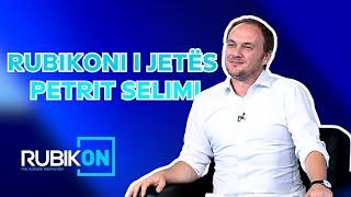 Rubikoni i jetës: Petrit Selimi -12.08.2024 - Klan Kosova