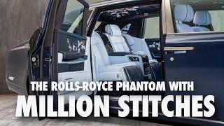 The Million Stitch Rolls Royce Phantom Film