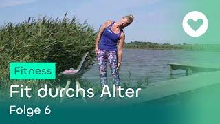 Fit durchs Alter - Folge 6