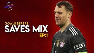 Best Goalkeepers 2022 ● Saves Mix - EP 1