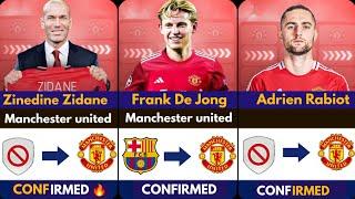 ALL CONFIRMED MANCHESTER UNITED REVOLUTION TRANSFER   SUMMER 2024,De Jong Rabiot, Zidane ️