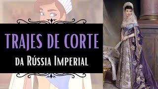 TRAJES DE CORTE DA RÚSSIA IMPERIAL  #historiadamoda #romanovs #anastasia