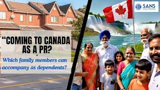 Coming to Canada on PR? Which family members can accompany you? Canada PR 2024