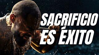 SACRIFICIO=ÉXITO: Discurso Motivacional