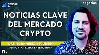 Noticias clave del mercado crypto