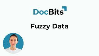 what is Fuzzy Data? DocBits